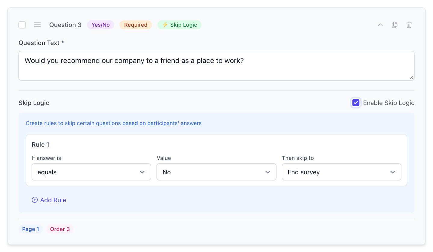 A Yes/No question with skip logic enabled: a rule to end the survey if the answer is No